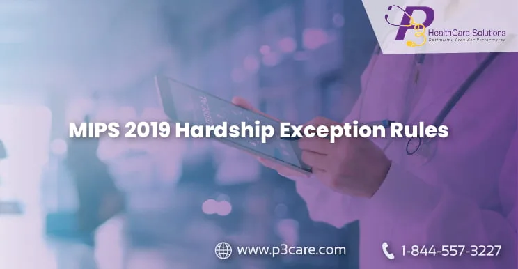 MIPS 2019, CMS, MIPS QPP, MIPS Quality measure, PI Exception