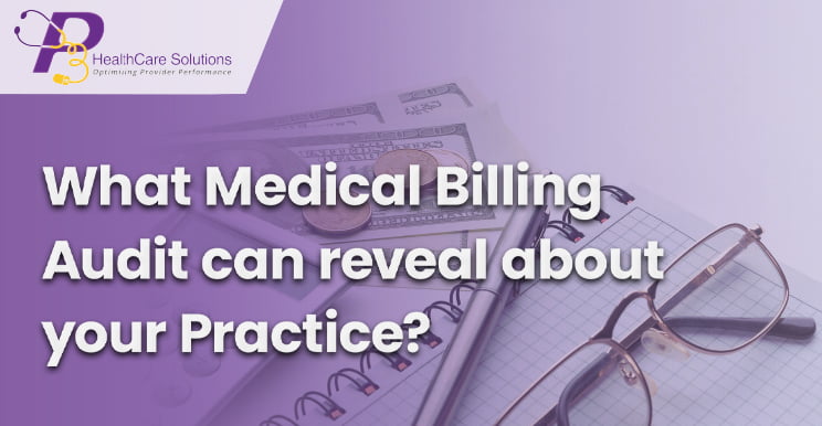 Medical billing services, physicians, outsourcing medical billing, medical billing audit, billing and coding process, Medical Billing Audit Outsourcing, healthcare services, HIPAA compliance, healthcare system, medical billing and coding, medical billing practice