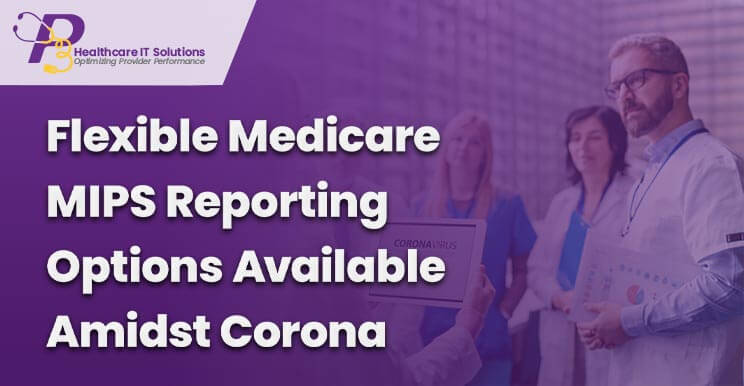 QPP MIPS, MIPS 2020 performance, MIPS Qualified Registry, healthcare services, submit MIPS data, healthcare system, MIPS reporting