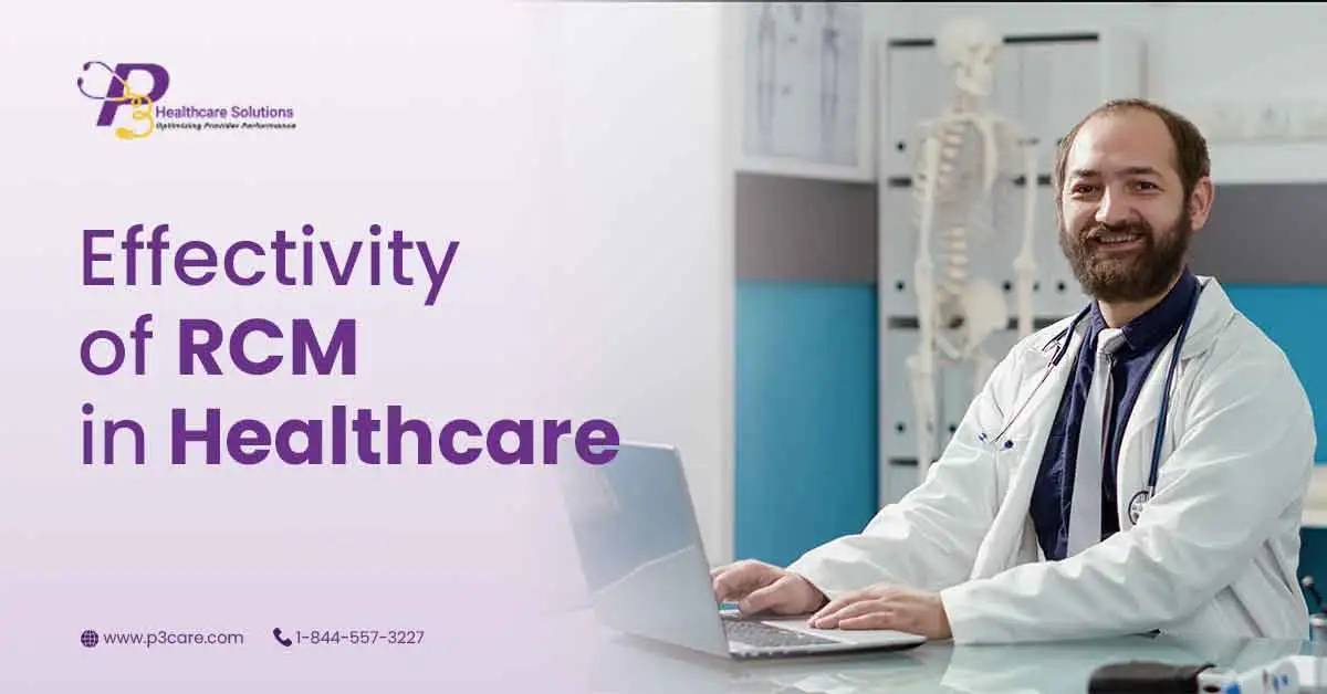 Effectivity of RCM in Healthcare