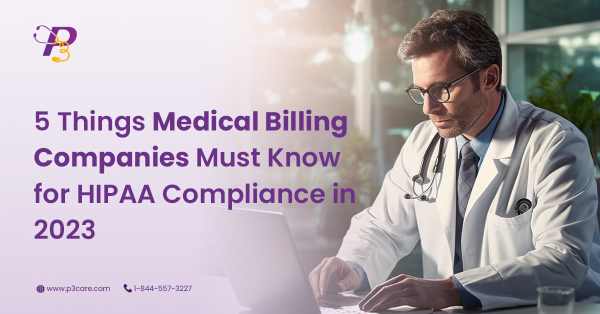 5 Things Medical Billing Companies Must Know for HIPAA Compliance in 2023