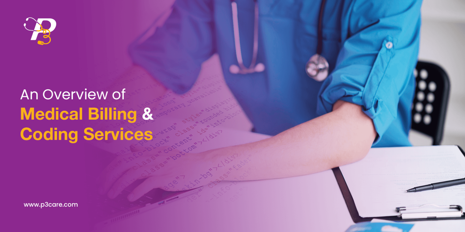 An Overview of Medical Billing and Coding Services