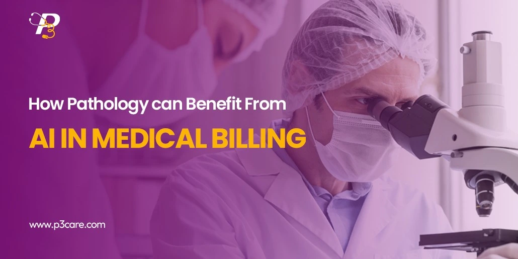 How Pathology can Benefit From AI in medical billing