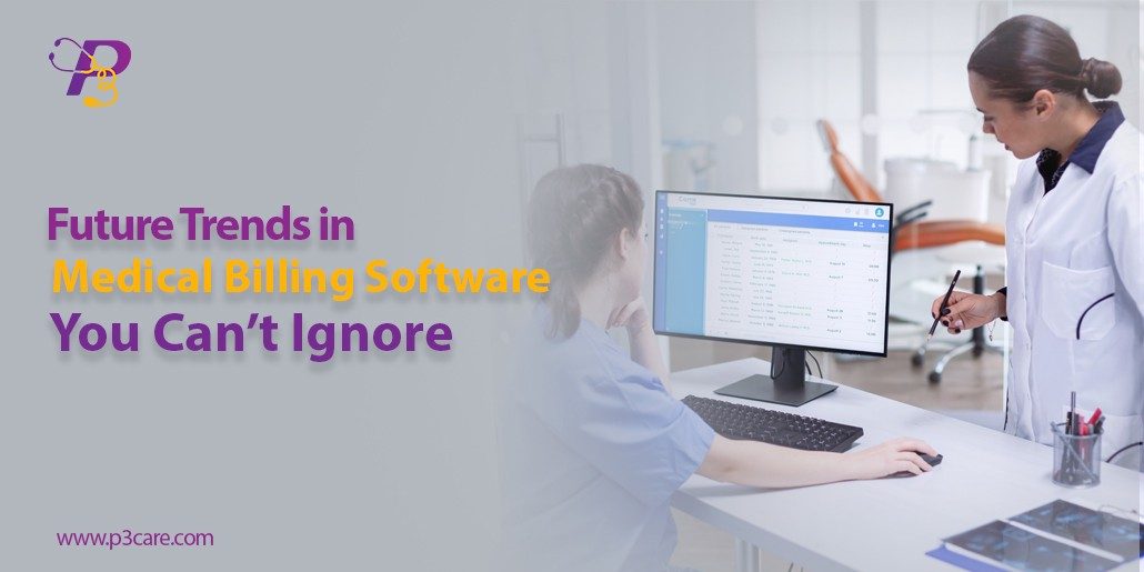 Future Trends in Medical Billing Software