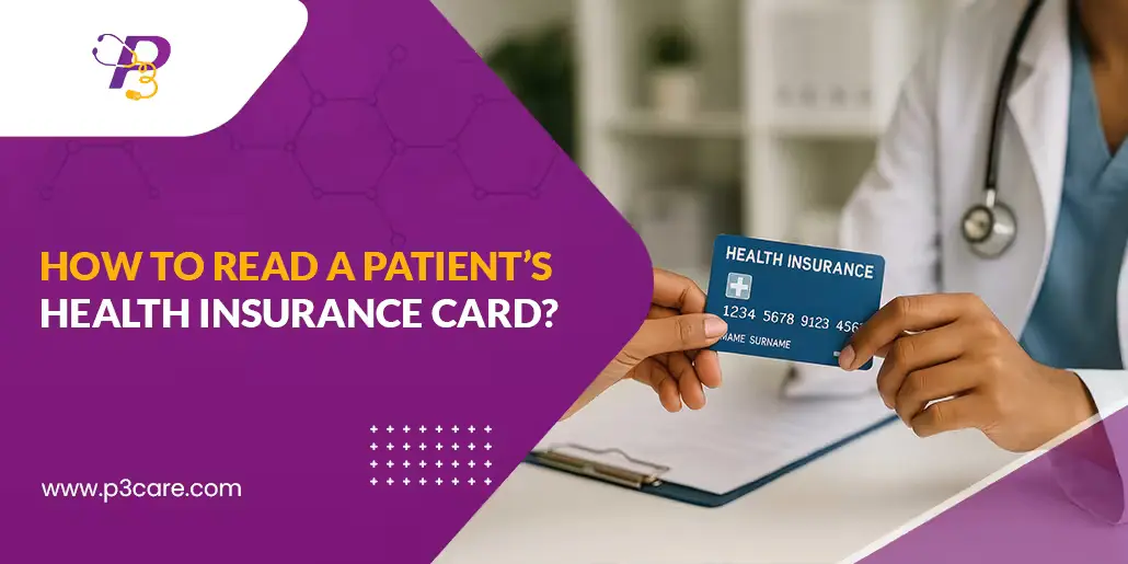 A healthcare provider holding a patient’s health insurance card, featuring the P3Care logo and the guide title on a purple and white background.