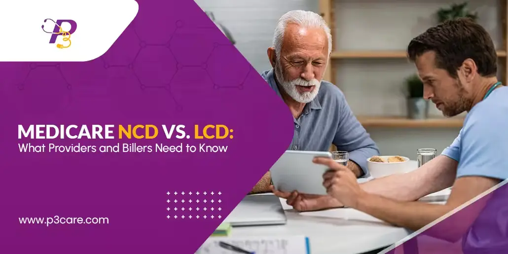 Medicare NCD vs. LCD: Key Differences